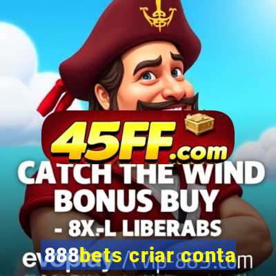 888bets criar conta